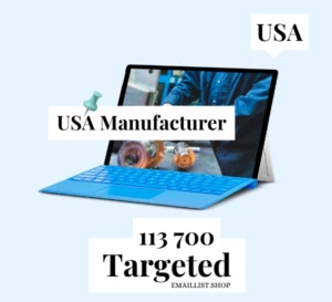 Targeted Email Lists - USA Manufacturer
