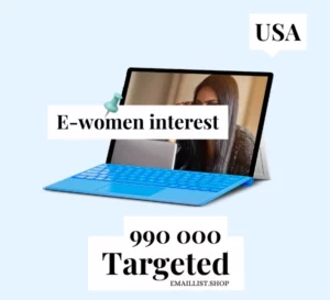 Targeted Email Lists - USA E-Women Interest